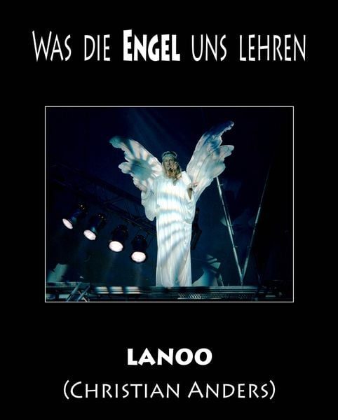 Was die Engel uns lehren