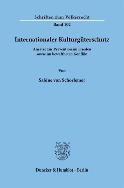Internationaler Kulturgüterschutz.