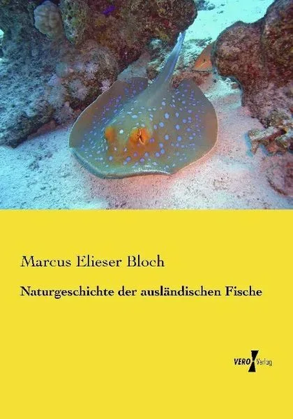 Naturgeschichte der ausländischen Fische