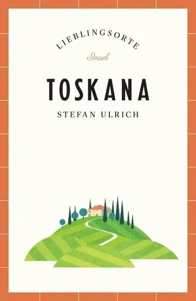 Reiseführer Toskana
