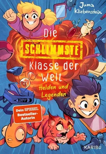 Die schlimmste Klasse der Welt (Band 6) ? Helden und Legenden