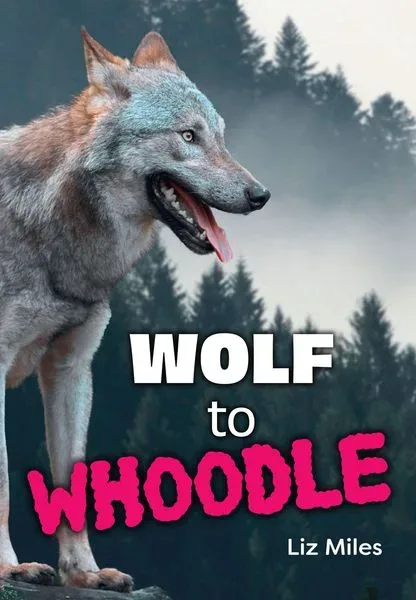 Miles, L: Wolf to Whoodle
