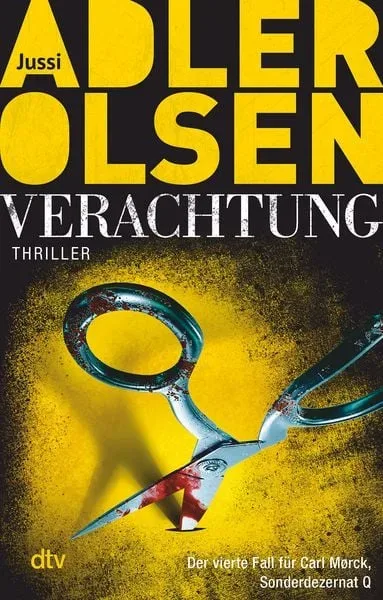 Verachtung / Carl Mørck Sonderdezernat Q Bd. 4
