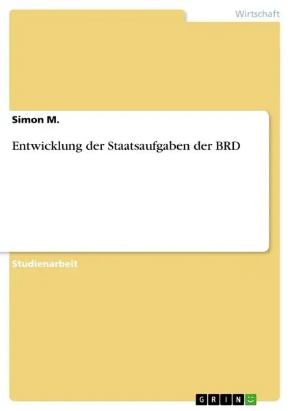 Entwicklung der Staatsaufgaben der BRD