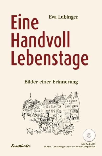 Eine Handvoll Lebenstage, m. Audio-CD