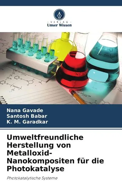 Umweltfreundliche Herstellung von Metalloxid-Nanokompositen für die Photokatalyse