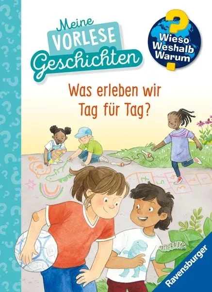 Ravensburger - Wieso? Weshalb? Warum? Meine Vorlesegeschichten