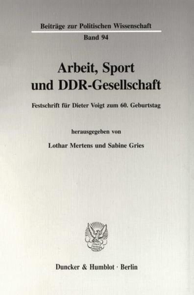 Arbeit, Sport und DDR-Gesellschaft.
