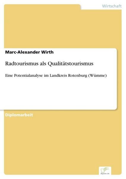 Radtourismus als Qualitätstourismus