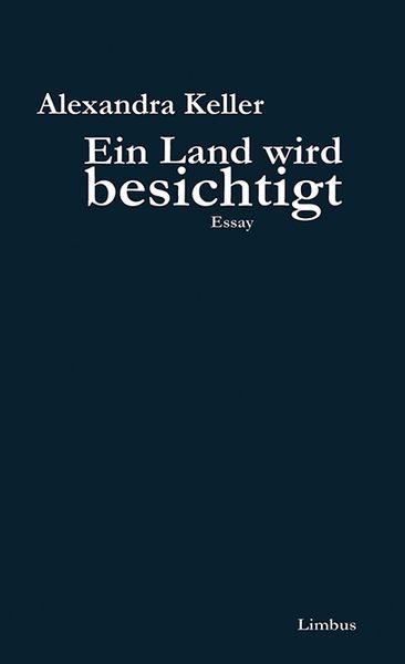 Ein Land wird besichtigt