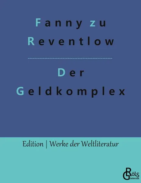 Der Geldkomplex
