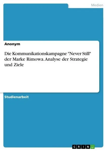 Die Kommunikationskampagne 