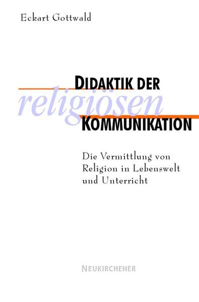 Didaktik der religiösen Kommunikation