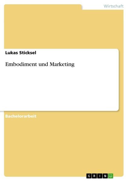 Embodiment und Marketing