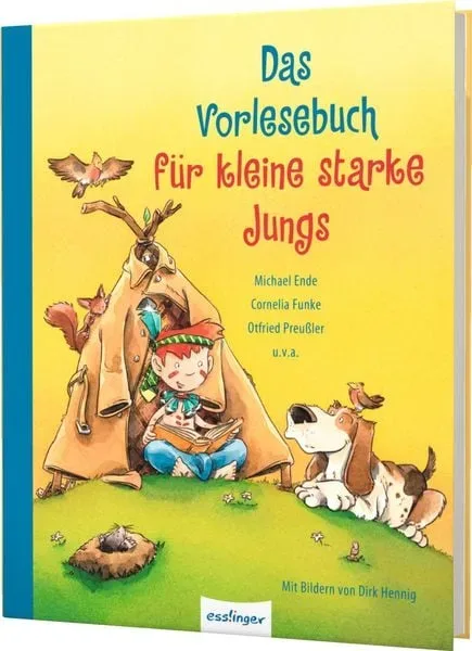Das Vorlesebuch für kleine starke Jungs