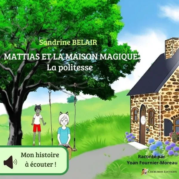 Mattias et la maison magique