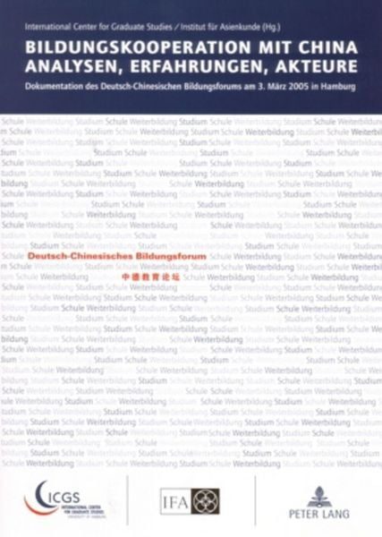 Bildungskooperation mit China- Analysen, Erfahrungen, Akteure
