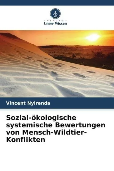 Sozial-ökologische systemische Bewertungen von Mensch-Wildtier-Konflikten
