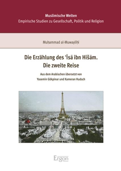 Die Erzählung des Isa ibn Hisam. Die zweite Reise