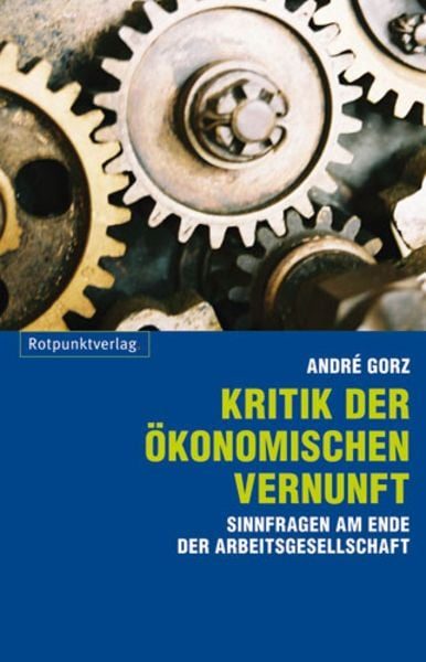 Kritik der ökonomischen Vernunft