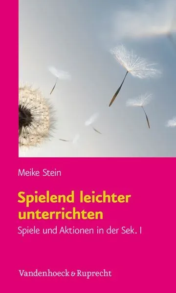 Spielend leichter unterrichten