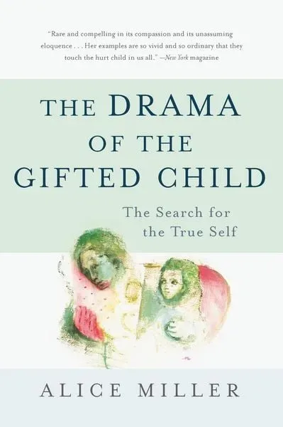 Drama of the Gifted Child