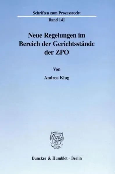 Neue Regelungen im Bereich der Gerichtsstände der ZPO.