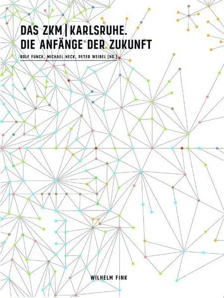 Das ZKM Karlsruhe