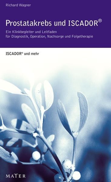 Prostatakrebs und ISCADOR (R)