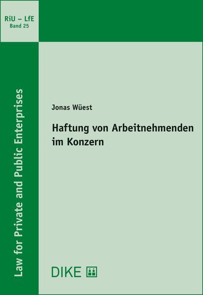 Haftung von Arbeitnehmenden im Konzern