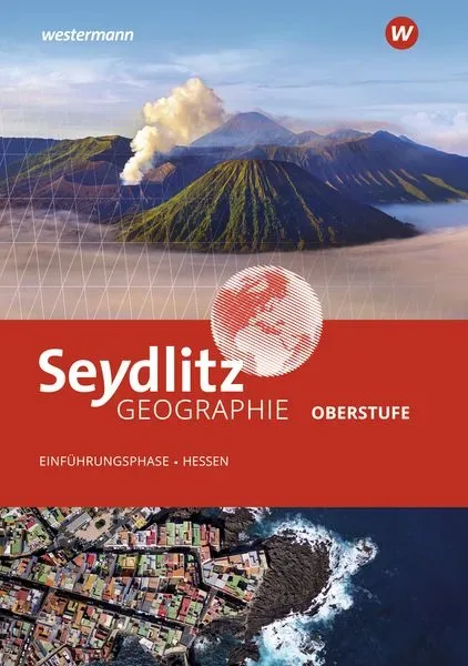 Seydlitz Geographie - Ausgabe 2025 für die Sekundarstufe II in Hessen