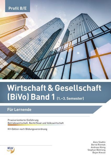 Wirtschaft & Gesellschaft (BiVo) Band 1