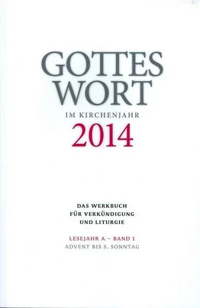 Gottes Wort im Kirchenjahr