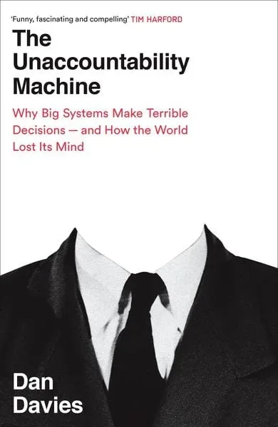 Davies, D: Unaccountability Machine