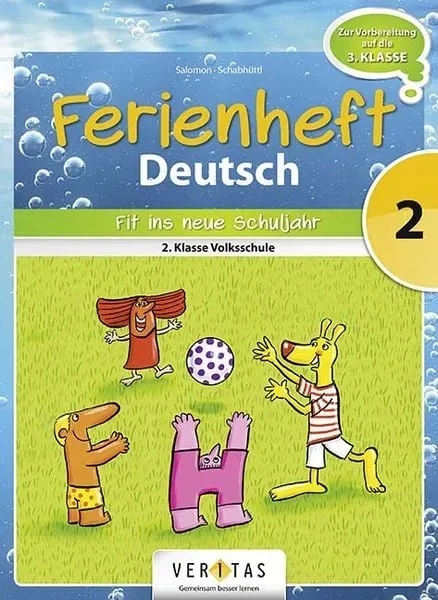 Ferienheft Deutsch 2. Klasse Volksschule