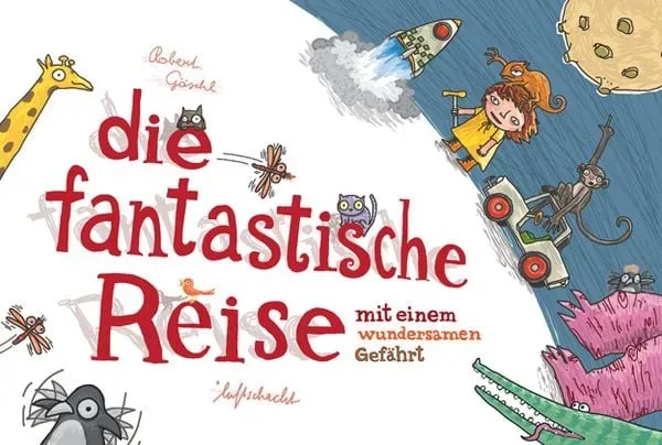 Die fantastische Reise mit einem wundersamen Gefährt