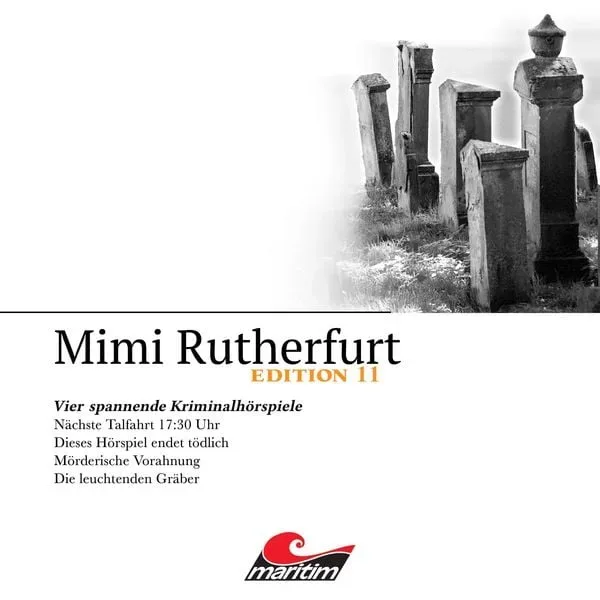 Mimi Rutherfurt, Vier Spannende Kriminalhörspiele - 