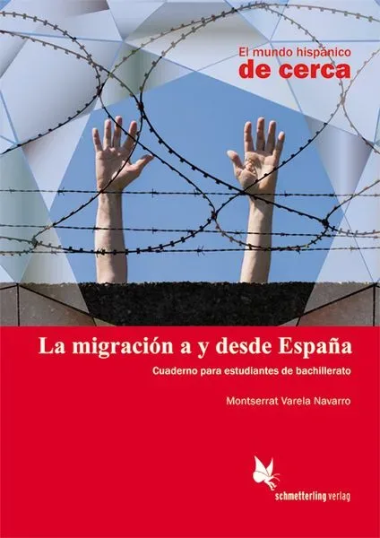 Varela Navarro, M: Migración a y desde España (Schülerheft)