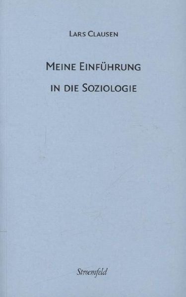 Meine Einführung in die Soziologie