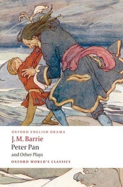 Peter Pan and Other Plays