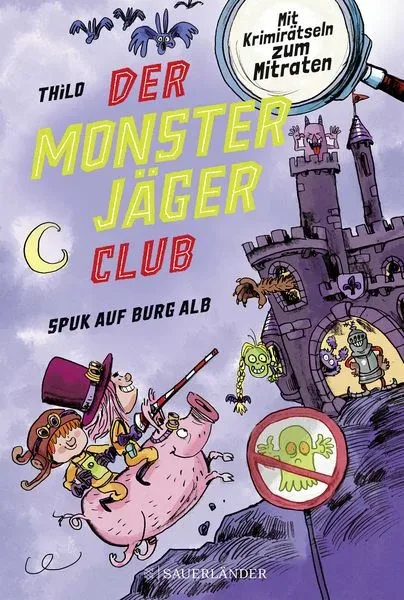 Der Monsterjäger-Club 2 ? Spuk auf Burg Alb
