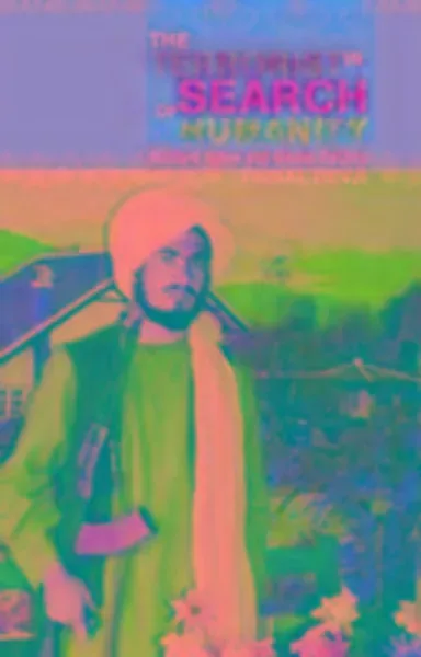 Devji, F: The Terrorist in Search of Humanity