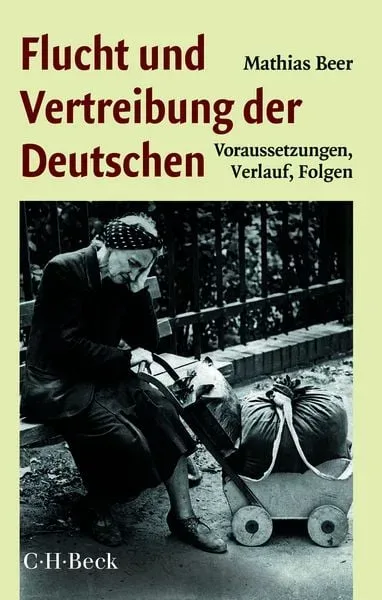 Flucht und Vertreibung der Deutschen