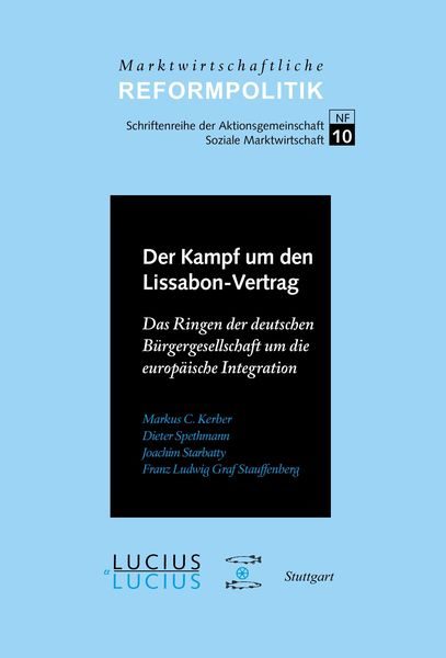 Der Kampf um den Lissabon-Vertrag