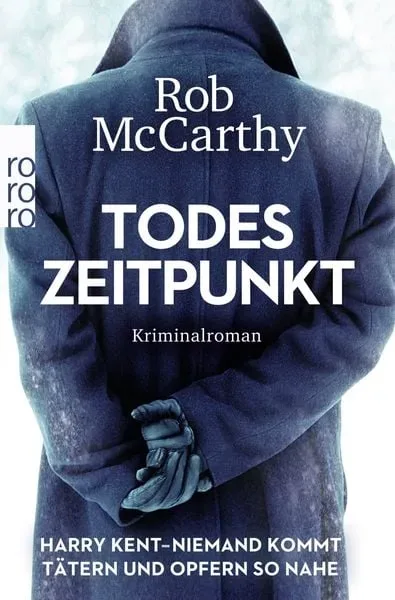 Todeszeitpunkt: Harry Kent ? Niemand kommt Tätern und Opfern so nahe