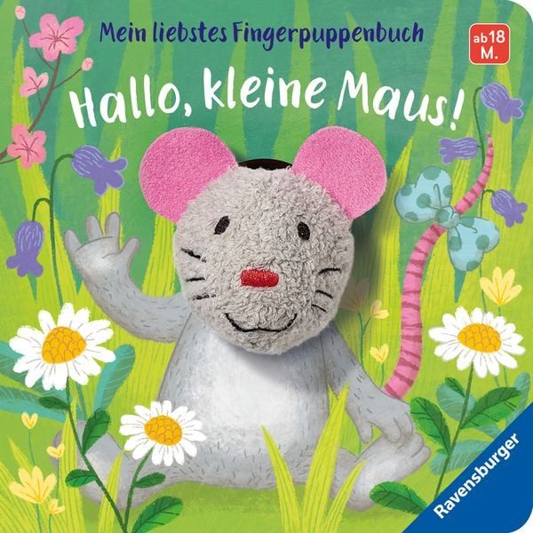Mein liebstes Fingerpuppenbuch - Hallo, kleine Maus!
