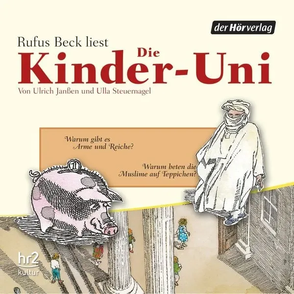 Die Kinder-Uni Bd 1 - 4. Forscher erklären die Rätsel der Welt