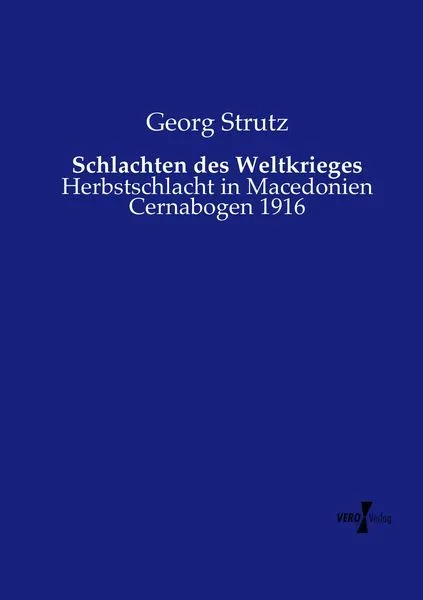 Schlachten des Weltkrieges