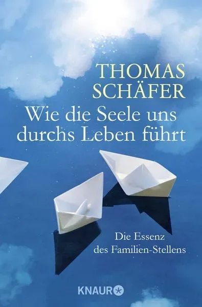 Wie die Seele uns durchs Leben führt