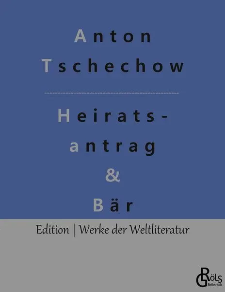 Ein Heiratsantrag & Der Bär